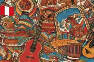 Music of Peru: The Sounds of Cultural Fusion